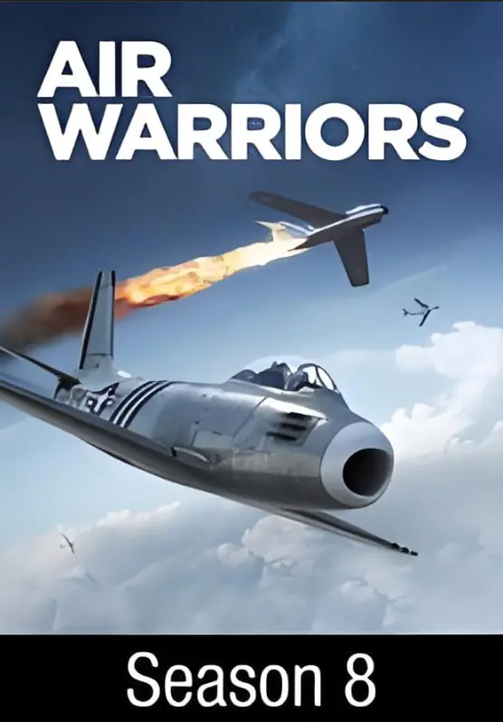 《战机：空中勇士 第八季》：肾上腺素飙升！看硬核飞行员如何制霸蓝天